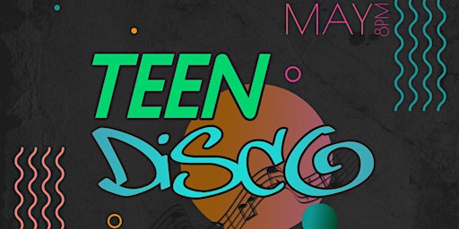 MAY BANK HOL TEEN DISCO primary image