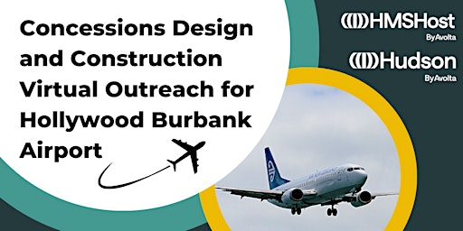 Concessions Design & Construction Virtual Outreach for BUR primary image