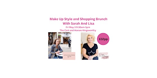 Primaire afbeelding van Make Up, Style and Shopping Brunch