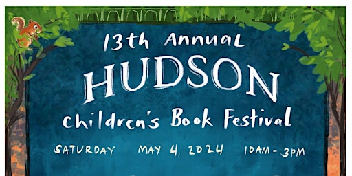 Imagem principal do evento Hudson Children's Book Festival