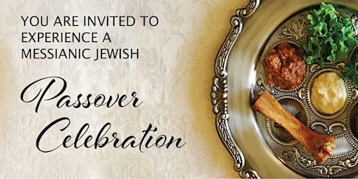 Messianic Passover Seder and Passover Meal primary image