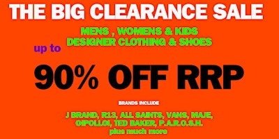 Primaire afbeelding van The Big Clearance Sale. Everything up to 90% off RRP!