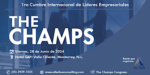 Immagine principale di The Champs: Cumbre Internacional de Lideres Empresariales 