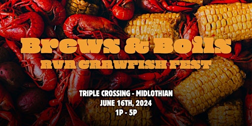 Imagem principal do evento Brews & Boils: RVA Crawfish Fest