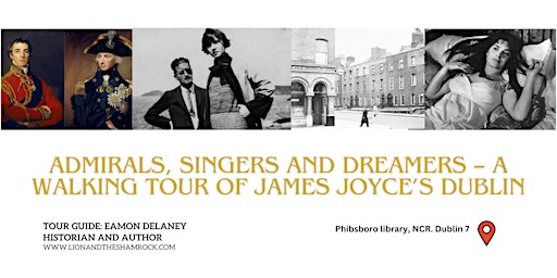 James Joyce Walking Tour - Admirals, singers and dreamers primary image