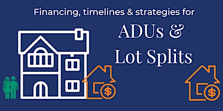 How to finance & build your ADU