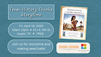 Hauptbild für Texas History Trunks Storytime: The Legend of the Bluebonnet