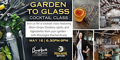 Immagine principale di Garden to Glass Cocktail Class with Moon Drops Distillery 