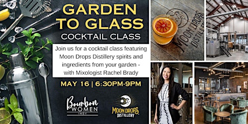 Immagine principale di Garden to Glass Cocktail Class with Moon Drops Distillery 