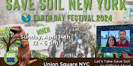 Save Soil Booth at Union Square, New York  April 14, 2024