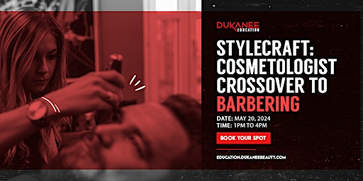 Imagen principal de Stylecraft: Cosmetologist Crossover to Barbering