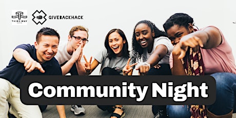 GiveBackHack Spring Community Night