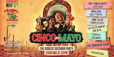Immagine principale di Cinco de Mayo I-Drive Block Party at Mangos Orlando "No Cover" 