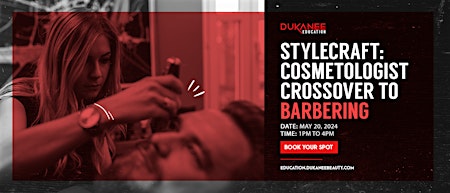 Imagen principal de Stylecraft: Cosmetologist Crossover to Barbering