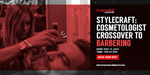 Imagen principal de Stylecraft: Cosmetologist Crossover to Barbering