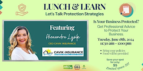 Lunch and Learn: Small Business Insurance Protection!