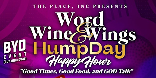 Imagem principal do evento Word, Wine, and Wings HUMPDAY Happy Hour