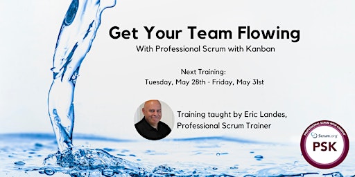 Professional Scrum with Kanban Training -  May 28th - 31st, 2024 primary image