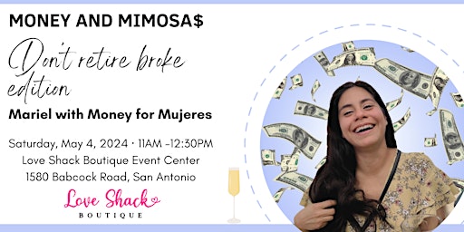 Primaire afbeelding van Money and Mimosas-Don’t retire broke edition Mariel with Money for Mujeres