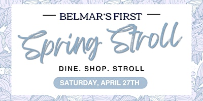 Hauptbild für Belmar, NJ's First Spring Stroll