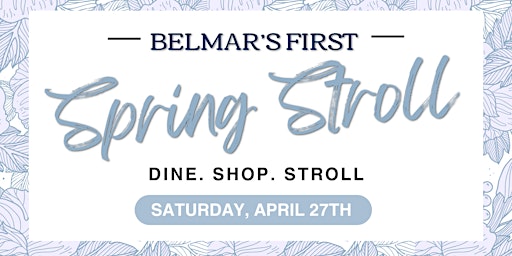 Hauptbild für Belmar, NJ's First Spring Stroll
