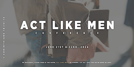 Act Like Men Conference primary image