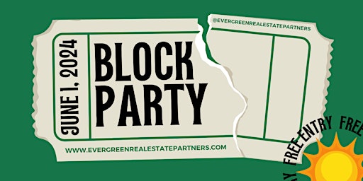 Immagine principale di Evergreen Real Estate Partners Annual Block Party 