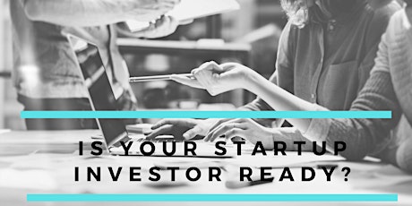 Is Your StartUp Investor Ready? primary image