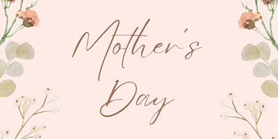 Primaire afbeelding van Mother's Day Candlelight Align & Social