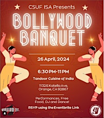CSUF ISA's BOLLYWOOD BANQUET