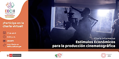 [Charla virtual] Estímulos Económicos  para la producción cinematográfica