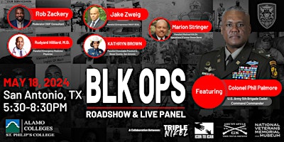 Primaire afbeelding van BLK OPS San Antonio, Tx Roadshow & Panel