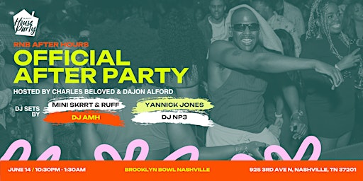 Imagen principal de RNB After Hours: Blavity House Party Music Festival Official After Party