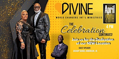Divine World Changers  Int'l Ministries' New Location Dedication Service primary image