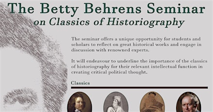 The Betty Behrens Seminar on Classics of Historiography