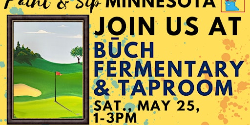 Hauptbild für May 25 Paint & Sip at BŪCH Fermentary & Taproom