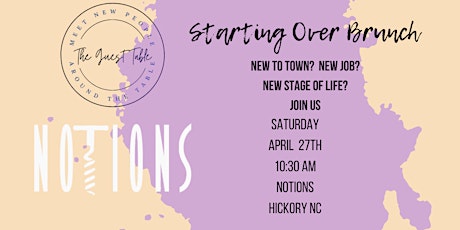 Starting Over Brunch - Notions - Ticket Required
