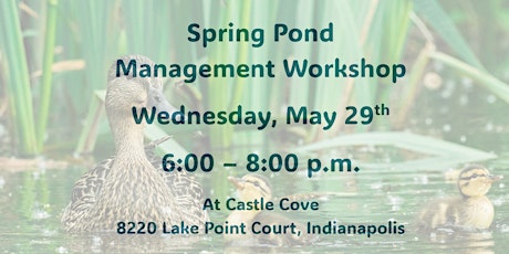 Spring Pond Management Workshop