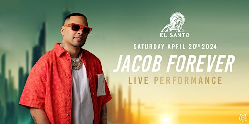 Imagem principal do evento Jacob Forever Performing Live at  El Santo
