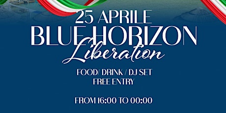 ☀️⛱ 25 Aprile BLUE HORIZON!⛱☀️  ️Preparatevi a essere catturati dalle buone vibrazioni e dal