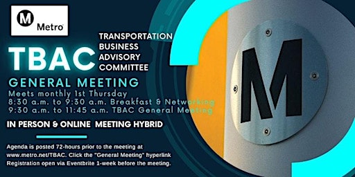 Image principale de LA Metro Transportation Business Advisory Council (TBAC) General Meeting