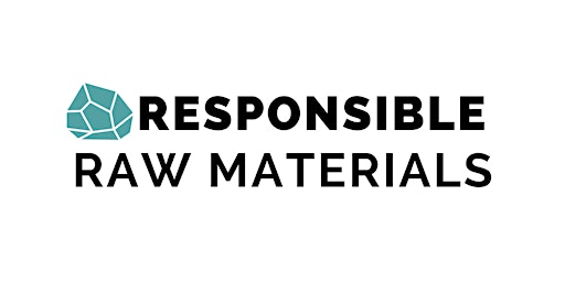 Responsible Raw Materials 2024 - Critical Choices.  Online April 29-May 3. primary image