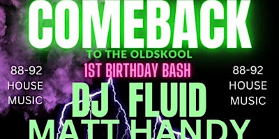 Imagem principal de Oldskool Tunes With Fluid - COMEBACK - Birthday Bash