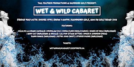 Wet and Wild Theme Cabaret