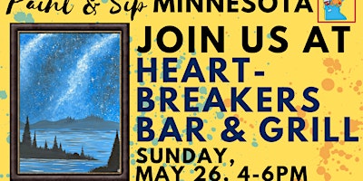 Primaire afbeelding van May 26 Paint & Sip at Heartbreakers Bar & Grill