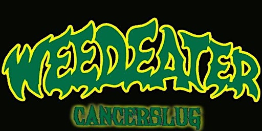 Imagem principal do evento Weedeater and Cancerslug at Brickyard