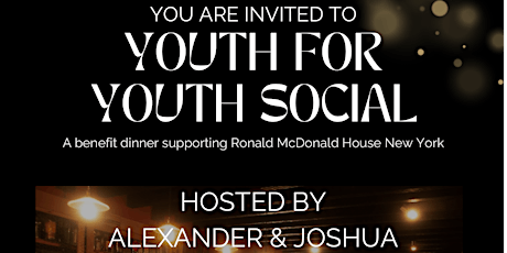 Youth for Youth Social: a benefit dinner supporting Ronald McDonald House New York