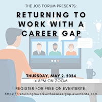 Imagem principal do evento Returning To Work with a Career Gap