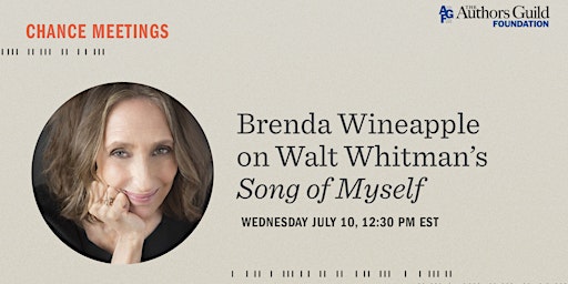 Imagen principal de Chance Meetings -  Brenda Wineapple on Walt Whitman's Song of Myself