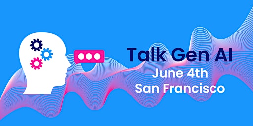 Hauptbild für Talk Gen AI Summit